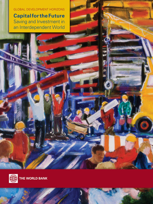 Title details for Capital for the Future by The World Bank - Available